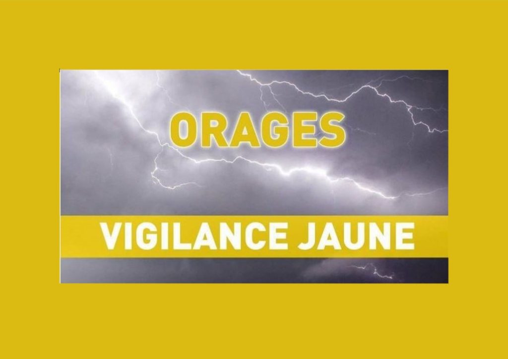 [ALERTE MÉTÉO] : VIGILANCE JAUNE ORAGES – Lundi 7 & mardi 8 juillet 2025