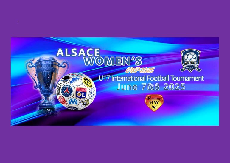 Alsace Women’s Cup tournoi de football international féminin à Holtzwihr !!