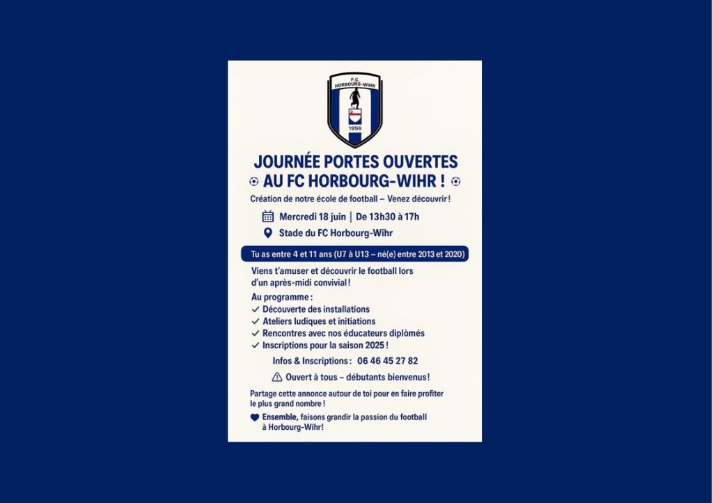 JOURNÉE PORTES OUVERTES AU FC HORBOURG-WIHR !