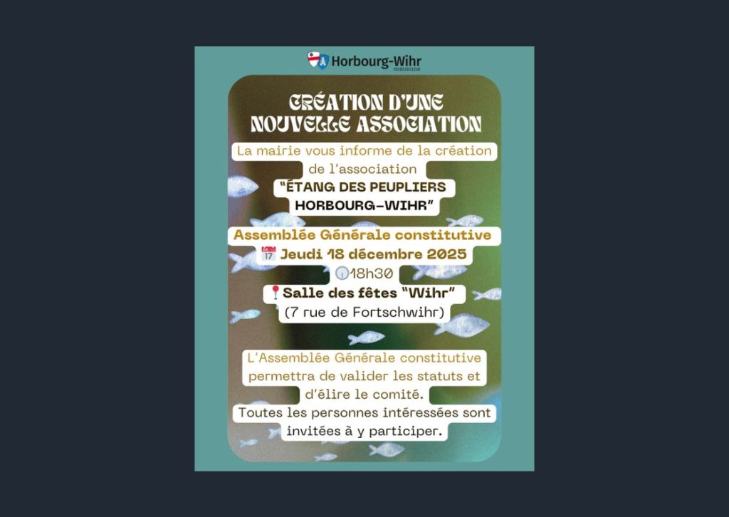📢 Création d’une nouvelle association à Horbourg-Wihr : « Étang des Peupliers Horbourg-Wihr ».