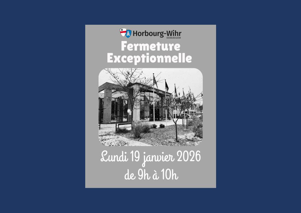 MAIRIE : fermeture exceptionnelle lundi 19 janvier 2026 de 9h à 10h