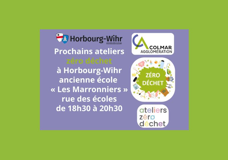 🌱 Ateliers zéro déchet – Horbourg-Wihr 🌱