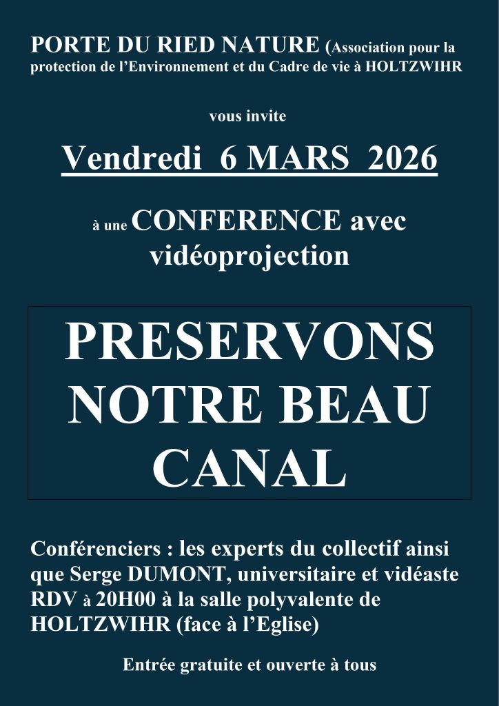 PORTE DU RIED NATURE : Vidéoprojection / Conférence « PRÉSERVONS NOTRE BEAU CANAL »
