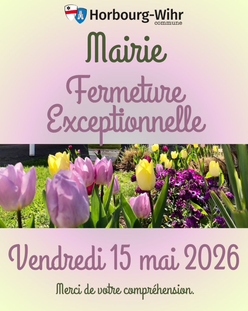 Fermetuee exceptionnelle vendredi 15 mai 2026