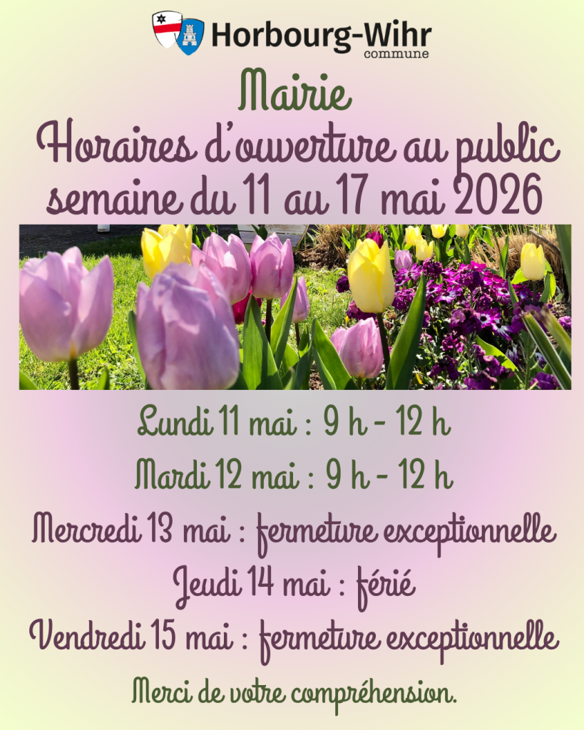 MAIRIE – Horaires d&rsquo;ouverture au public semaine du 11 au 17 mai 2026