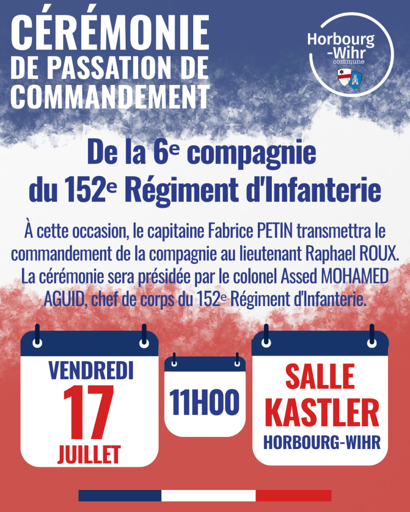 Cérémonie de passation de commandement de la 6ᵉ compagnie du 152ᵉ Régiment d&rsquo;Infanterie